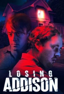 ดูหนังออนไลน์ฟรี Losing Addison ลอซซิ่ง แอดดิสัน (2022)