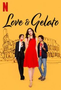 ดูหนังออนไลน์ฟรี Love and Gelato ความรักกับเจลาโต้ (2022)