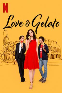 ดูหนังออนไลน์ฟรี Love and Gelato ความรักกับเจลาโต้ (2022)