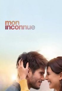 ดูหนังออนไลน์ฟรี Love at Second Sight (Mon inconnue) (2019)