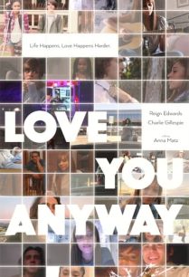 ดูหนังออนไลน์ฟรี Love You Anyway รักเธอนะ (2022)