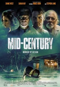 ดูหนังออนไลน์ฟรี Mid Century มิด เซ็นจูรี (2022)