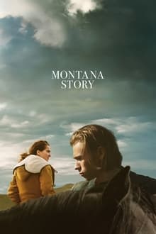 ดูหนังออนไลน์ฟรี Montana Story มอนทาน่า สตอรี่ (2021)