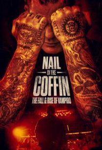 ดูหนังออนไลน์ฟรี Nail in the Coffin- The Fall and Rise of Vampiro (2019) HDTV บรรยายไทย