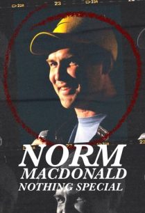 ดูหนังออนไลน์ฟรี Norm Macdonald Nothing Special นอร์มแมคโดนัลด์ (2022)