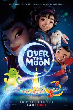 ดูหนังออนไลน์ฟรี Over the Moon เนรมิตฝันสู่จันทรา (2020)