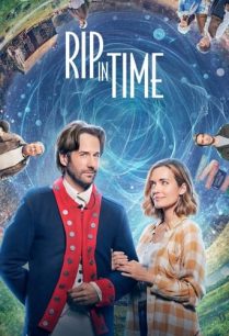 ดูหนังออนไลน์ฟรี Rip in Time ลิป อิน ไทม์ (2022)