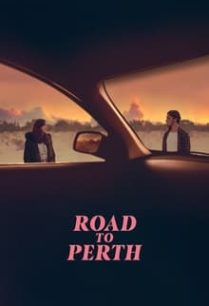 ดูหนังออนไลน์ฟรี Road to Perth (2021)