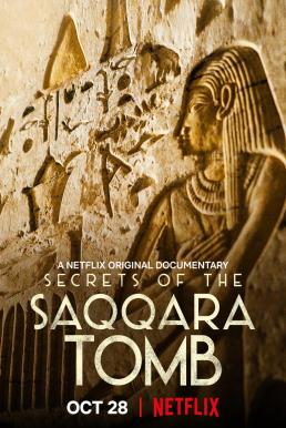 ดูหนังออนไลน์ฟรี Secrets of the Saqqara Tomb ไขความลับสุสานซัคคารา (2020)