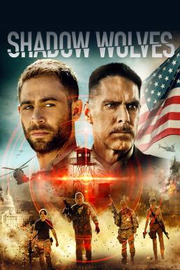 ดูหนังออนไลน์ฟรี Shadow Wolves (2019) HDTV