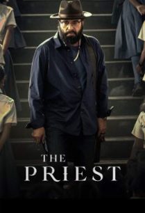 ดูหนังออนไลน์ฟรี The Priest เดอะ พรีส (2021)