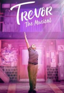 ดูหนังออนไลน์ฟรี Trevor The Musical เทรเวอร์ ละครเพลง (2022)