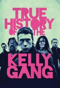 ดูหนังออนไลน์ฟรี True History of the Kelly Gang (2019)