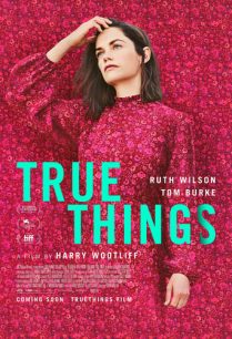 ดูหนังออนไลน์ฟรี True Things เรื่องจริง (2021)