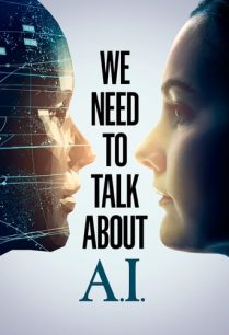 ดูหนังออนไลน์ฟรี We Need to Talk About A.I (2020)