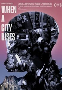 ดูหนังออนไลน์ฟรี When a City Rises การสู้ของเยาวชน (2021)