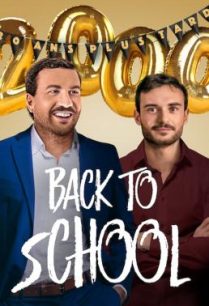 ดูหนังออนไลน์ฟรี Back to School (La grande classe) คืนสู่เหย้า (2019) NETFLIX บรรยายไทย