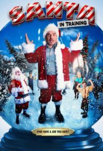 ดูหนังออนไลน์ฟรี Santa in Training อลเวงบทเรียนซานต้ามือใหม่ (2019)