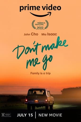 ดูหนังออนไลน์ฟรี Don’t Make Me Go อย่าทำให้ฉันไป (2022)