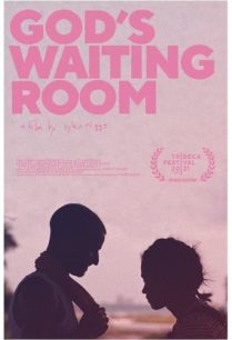 ดูหนังออนไลน์ฟรี God’s Waiting Room ห้องรอพระเจ้า (2021)