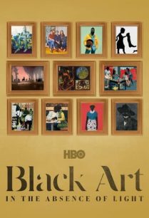 ดูหนังออนไลน์ฟรี Black Art In the Absence of Light (2021)