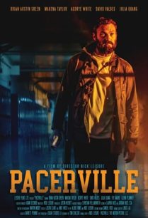 ดูหนังออนไลน์ฟรี Pacerville เพเซอร์วิลล์ (2022)