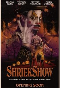 ดูหนังออนไลน์ฟรี Shriekshow ชรีกโชว์ (2022)