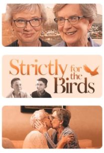 ดูหนังออนไลน์ฟรี Strictly for the Birds สติกลี่ ฟอร์เดอะเบิร์ด (2021)