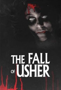 ดูหนังออนไลน์ฟรี The Fall of Usher การล่มสลายของอัชเชอร์ (2021)