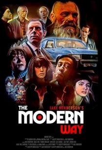 ดูหนังออนไลน์ฟรี The Modern Way เดอะ โมเดิร์น เวย์ (2021)