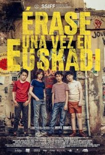 ดูหนังออนไลน์ฟรี Once Upon a Time in Euskadi กาลครั้งหนึ่งใน ยูคาดี (2021)