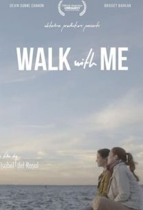 ดูหนังออนไลน์ฟรี Walk With Me เดินไปกับฉัน (2021)