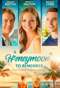 ดูหนังออนไลน์ฟรี A Honeymoon to Remember ฮันนีมูนที่น่าจดจำ (2021)