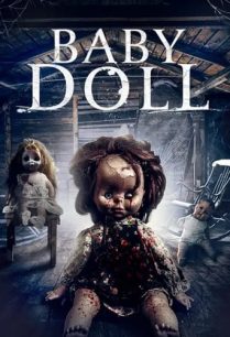 ดูหนังออนไลน์ฟรี Baby Doll ตุ๊กตาทารก (2021)