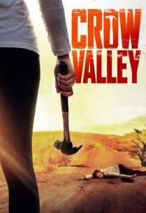 ดูหนังออนไลน์ฟรี Crow Valley โคว์ วอลลีย์ (2021)