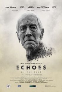 ดูหนังออนไลน์ฟรี Echoes of the Past เสียงสะท้อนของอดีต (2021)