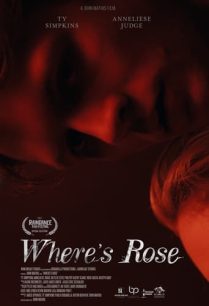 ดูหนังออนไลน์ฟรี Where’s Rose โรสอยู่ไหน (2021)