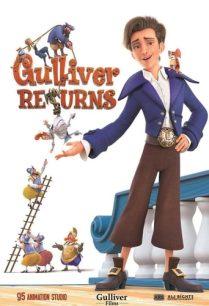 ดูหนังออนไลน์ฟรี Gulliver Returns กัลลิเวอร์ รีเทิร์น (2021)