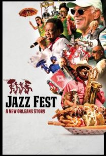 ดูหนังออนไลน์ฟรี Jazz Fest A New Orleans Story (2022)