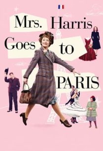 ดูหนังออนไลน์ฟรี Mrs Harris Goes to Paris นางแฮร์ริสไปปารีส (2022)