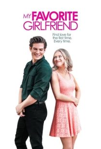 ดูหนังออนไลน์ฟรี My Favorite Girlfriend แฟนคนโปรดของฉัน (2022)