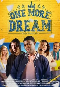 ดูหนังออนไลน์ฟรี One More Dream (2022)