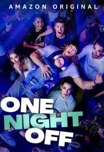 ดูหนังออนไลน์ฟรี One Night Off คืนเดียวขอเตงลูกเที่ยว (2021)