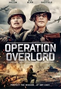 ดูหนังออนไลน์ฟรี Operation Overlord ปฏิบัติการโอเวอร์ลอร์ด (2021)