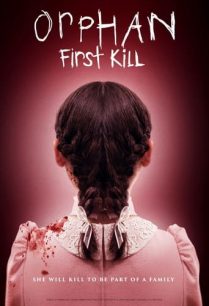 ดูหนังออนไลน์ฟรี Orphan First Kill ออร์แฟน เด็กนรก 2 (2022)