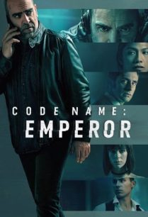 ดูหนังออนไลน์ฟรี Code Name Emperor ชื่อรหัส จักรพรรดิ (2022)