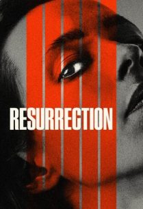 ดูหนังออนไลน์ฟรี Resurrection ฟื้นคืนชีพสยอง (2022)