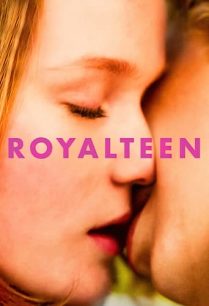 ดูหนังออนไลน์ฟรี Royalteen รอยัลทีน (2022)