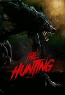 ดูหนังออนไลน์ฟรี The Hunting เดอะ ฮันติ้ง (2021)