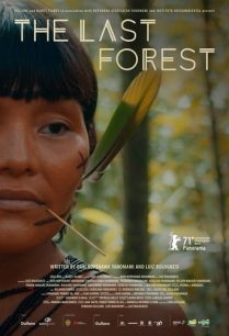 ดูหนังออนไลน์ฟรี The Last Forest ป่าสุดท้าย (2021)